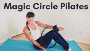 Magic Circle Pilates Workout